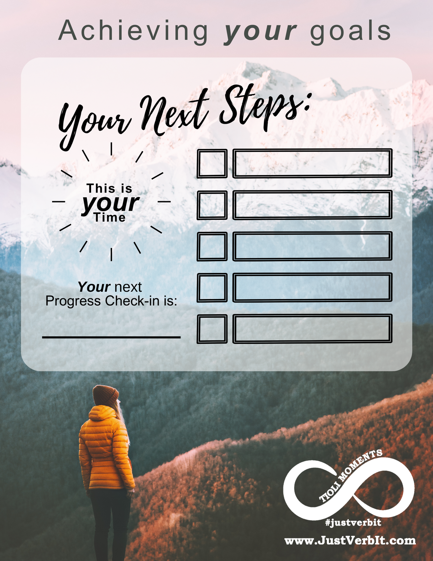 Achieve your goals