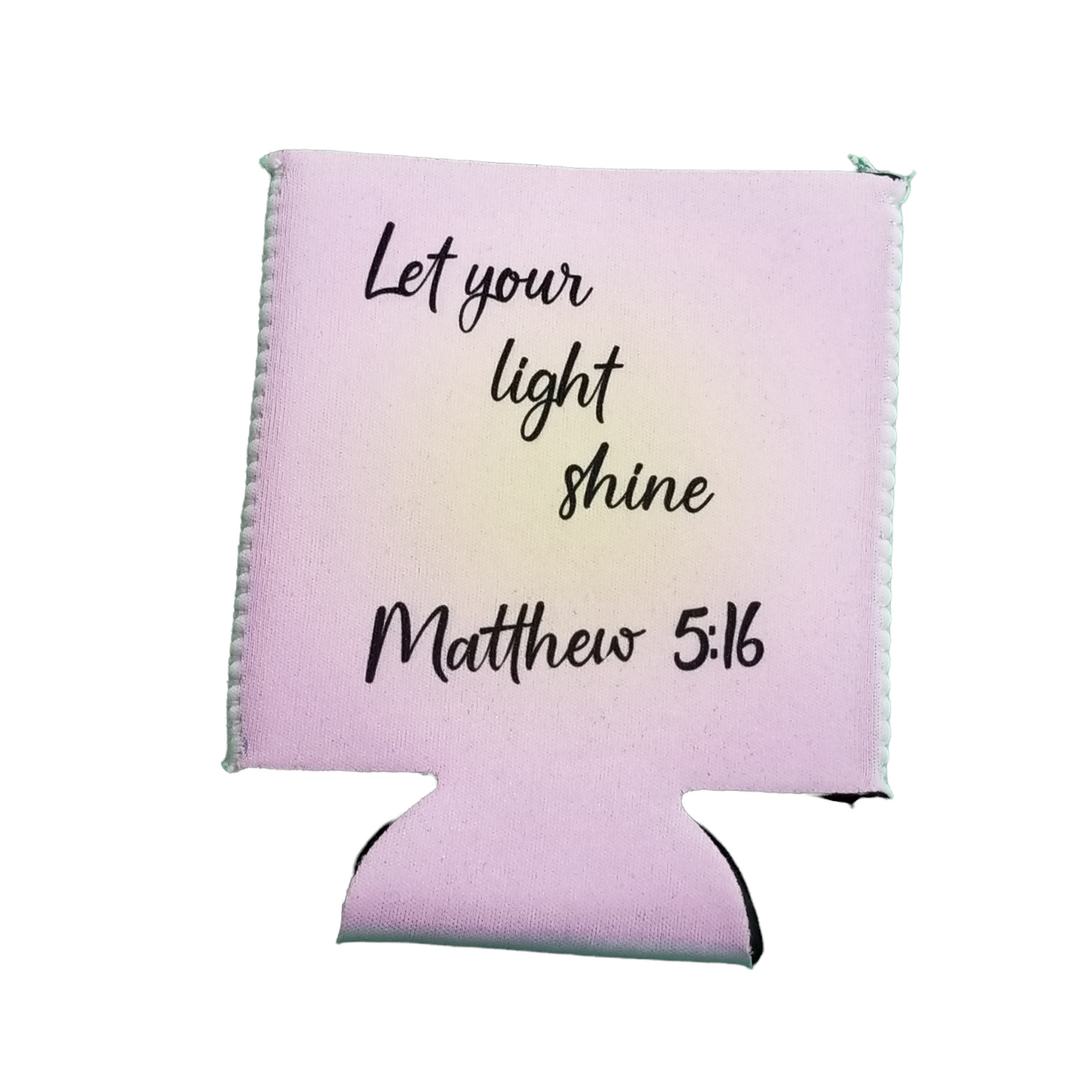 Let Your Light Shine Koozie - Short
