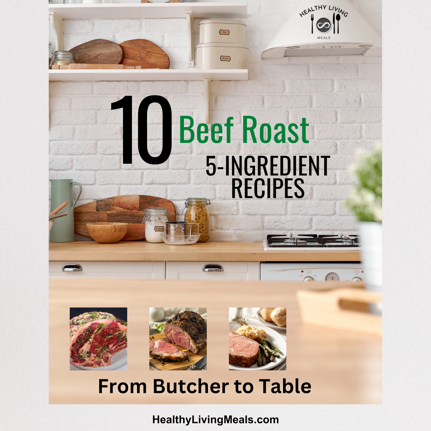 --10 Beef Roast Recipes | From Butcher to Table Series