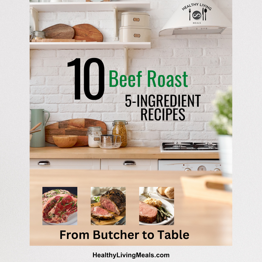 --10 Beef Roast Recipes | From Butcher to Table Series