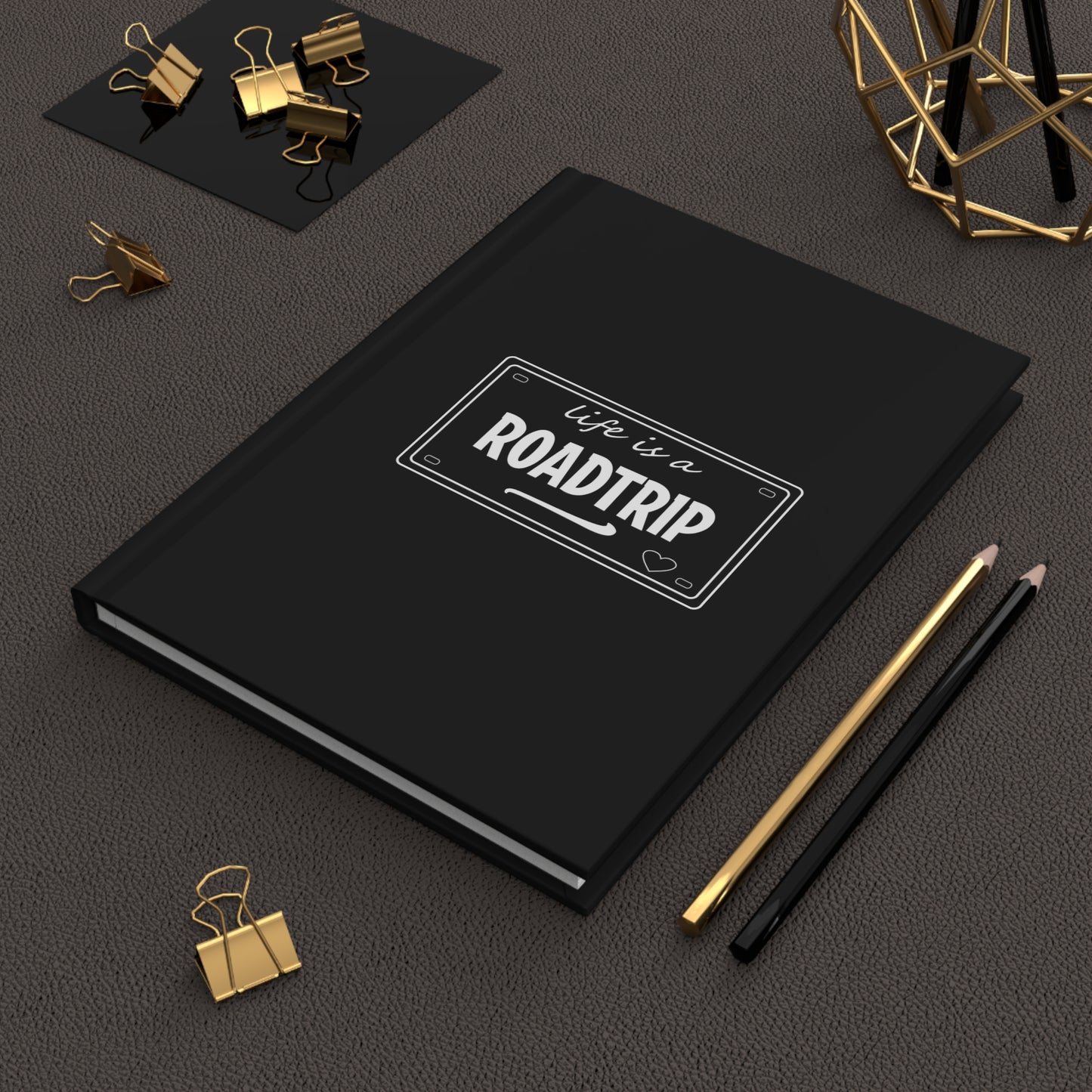 Life is a Road Trip - Hardcover Journal - Black