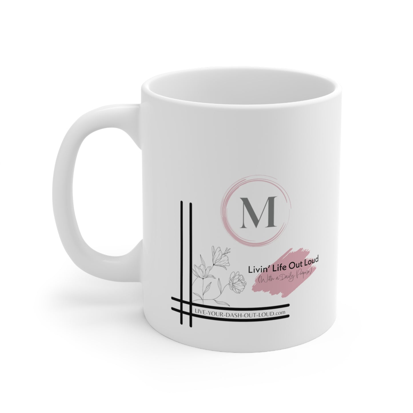 My CEO Life - Ceramic Mug 11oz - Monogram - M  - white