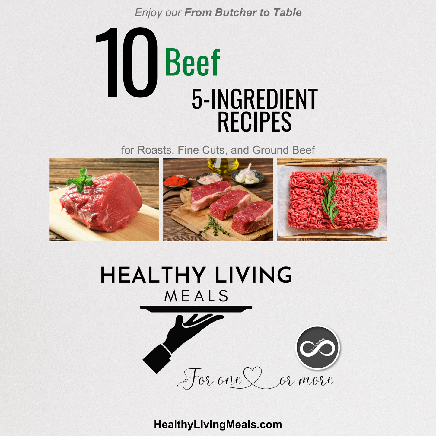 10 Beef Recipes | From Butcher to Table Series
