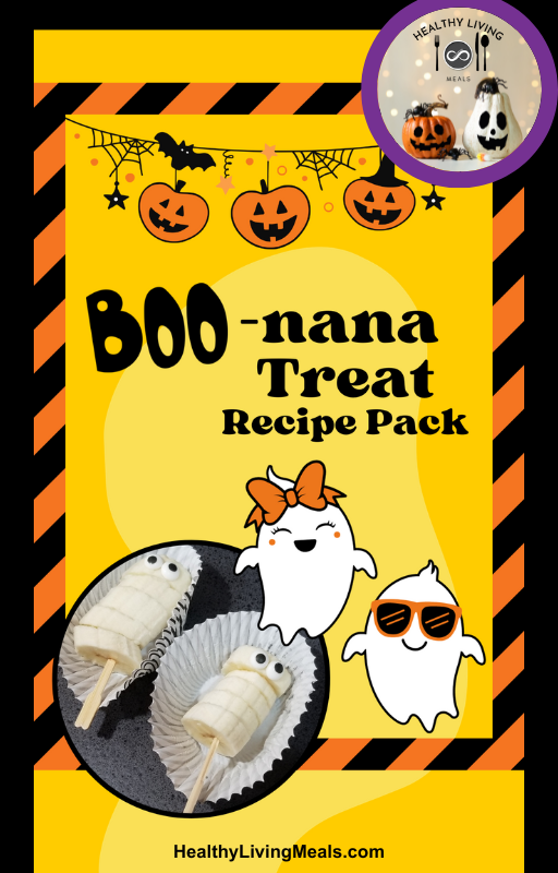 Boo-nanas Treat Recipe Pack | Holiday Meal and Treat Series - Halloween