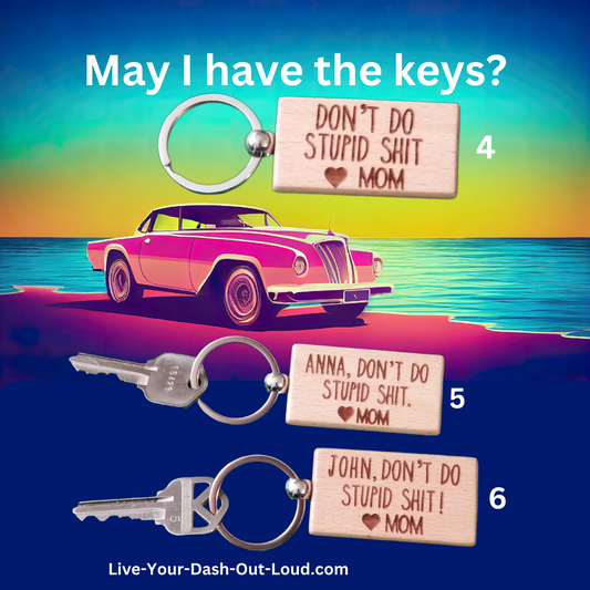Don't Do Stupid Shit - wooden key chains - Silver/Bamboo - Love Your Mom