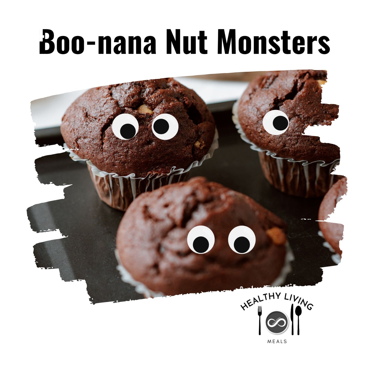 Boo-nana Nut Monsters | Holiday Meal and Treat Series - Halloween