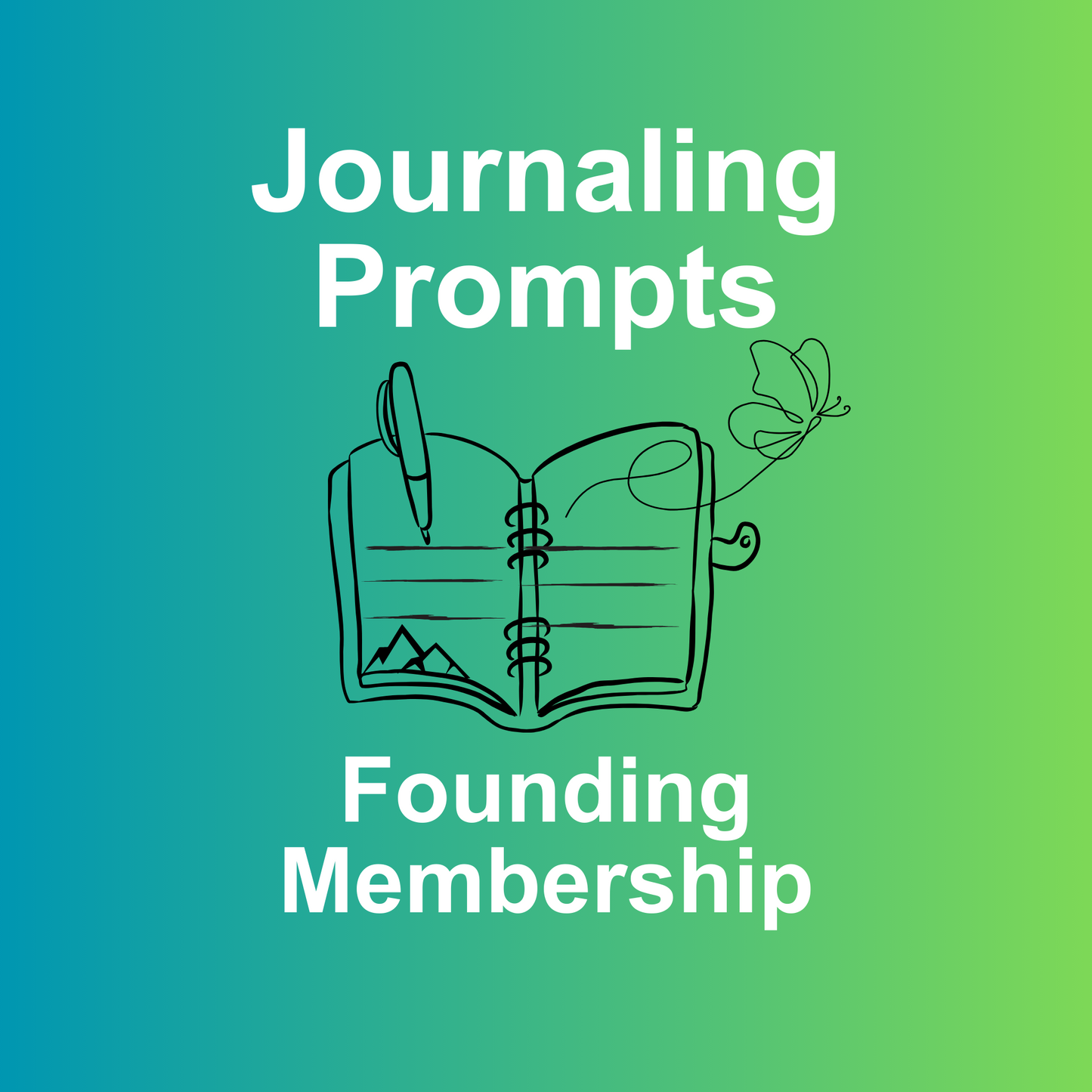 Journaling Prompts | Founding Membership