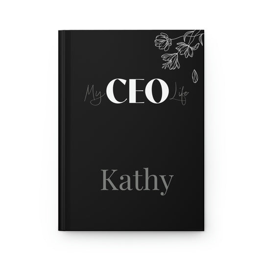 My CEO Life - Hardcover Journal with Name