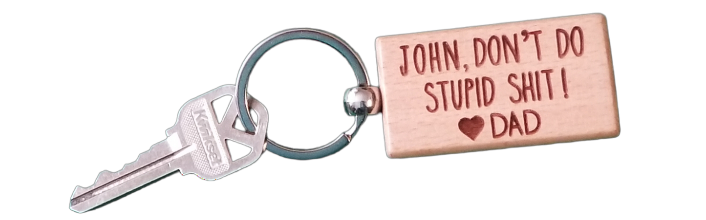 Don't Do Stupid Shit - wooden key chains - Silver/Bamboo