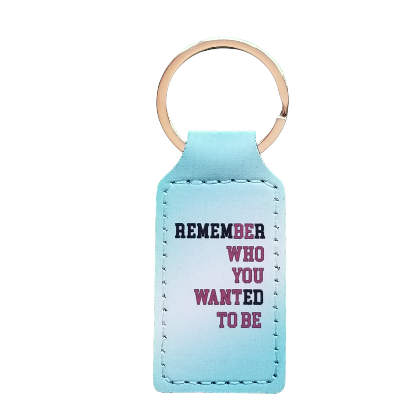 Remember – Key Chain