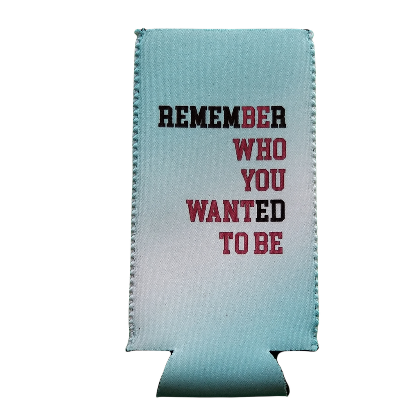 Remember Koozie – Tall