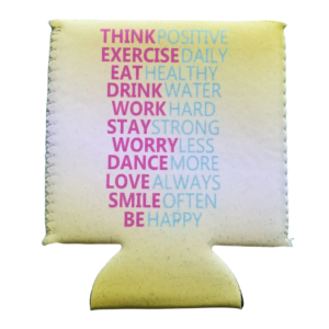 Think Positive Koozie – Short