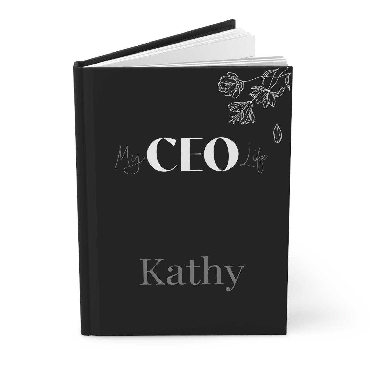 My CEO Life - Hardcover Journal with Name